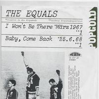 Single7 The Equals  --  I won`t be There